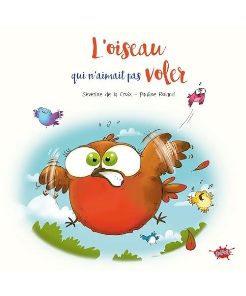 L'oiseau qui n'aimait pas voler