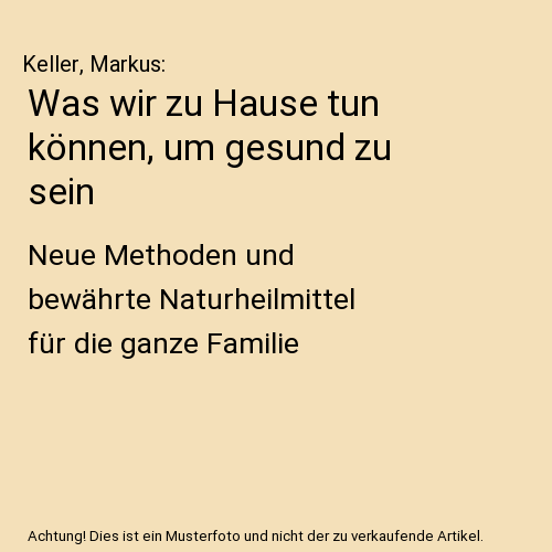 Was wir zu Hause tun können, um gesund zu sein