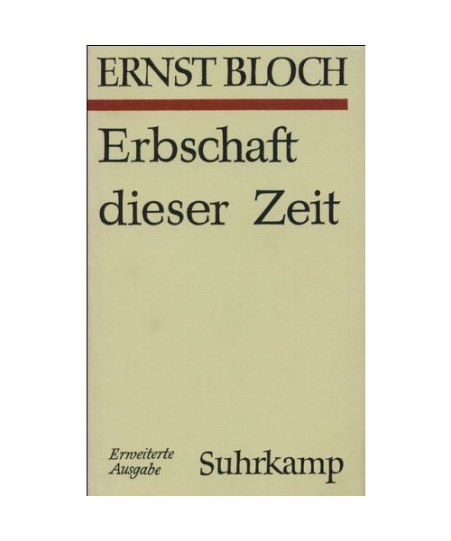 Erbschaft dieser Zeit