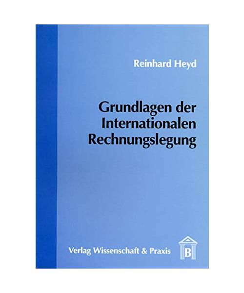Grundlagen der Internationalen Rechnungslegung