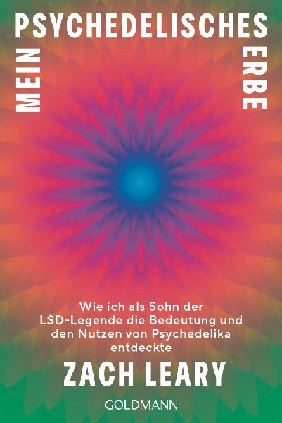 Mein psychedelisches Erbe