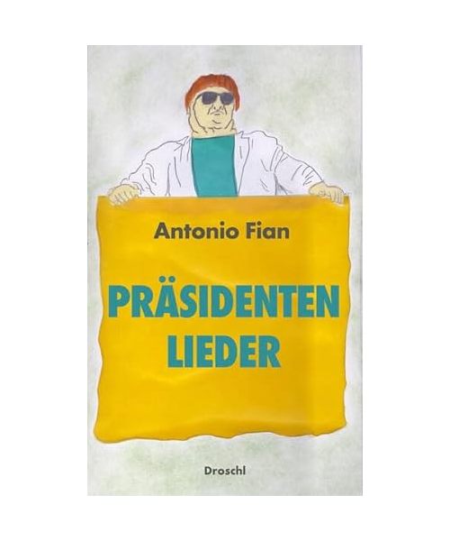 Präsidentenlieder
