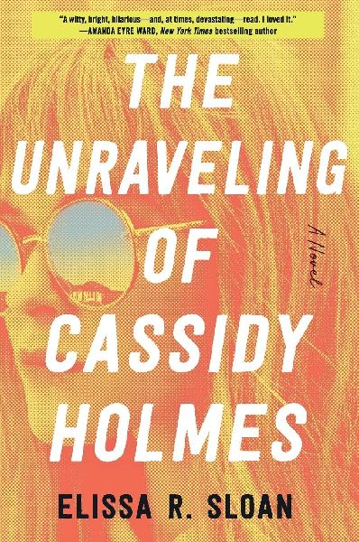The Unraveling of Cassidy Holmes