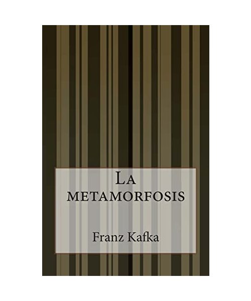 La metamorfosis