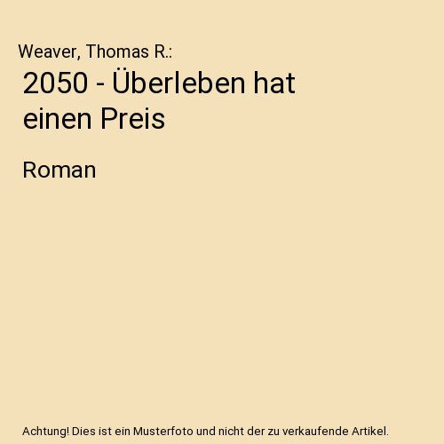 2050 - Überleben hat einen Preis