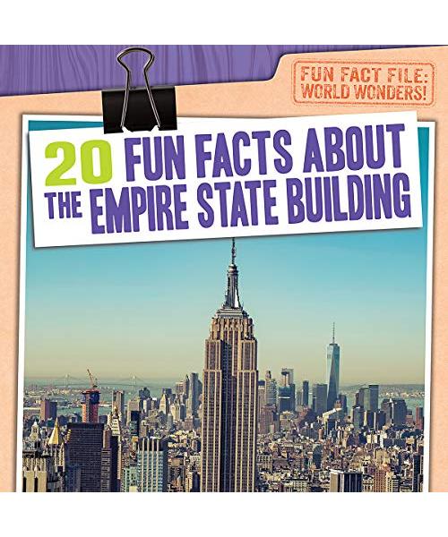 20 Fun Facts about the Empire State Building