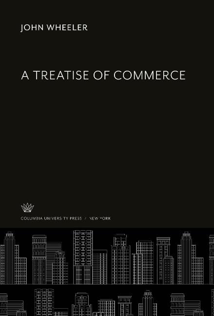 A Treatise of Commerce