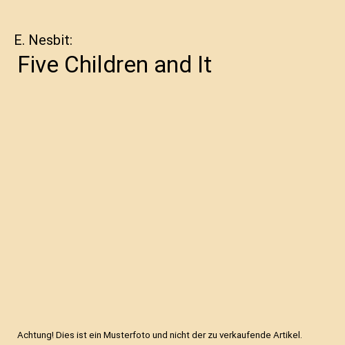 Five Children and It