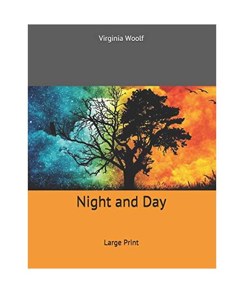 Night and Day: Large Print