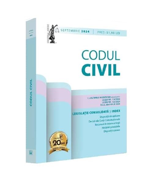 Codul Civil. Legislatie Consolidata Si Index. Actualizat Septembrie 2024