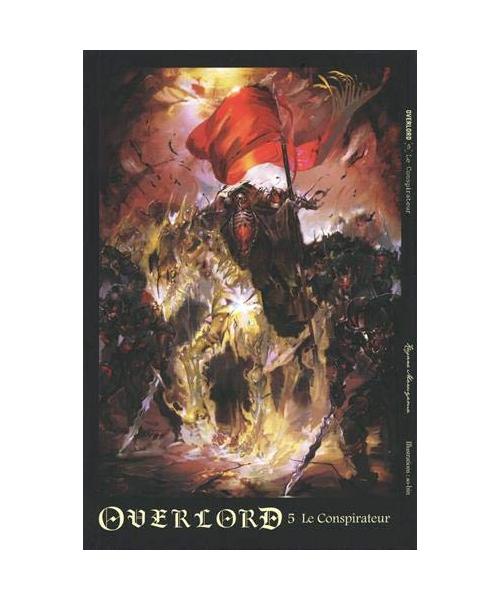 Overlord - tome 5 Le conspirateur (5)