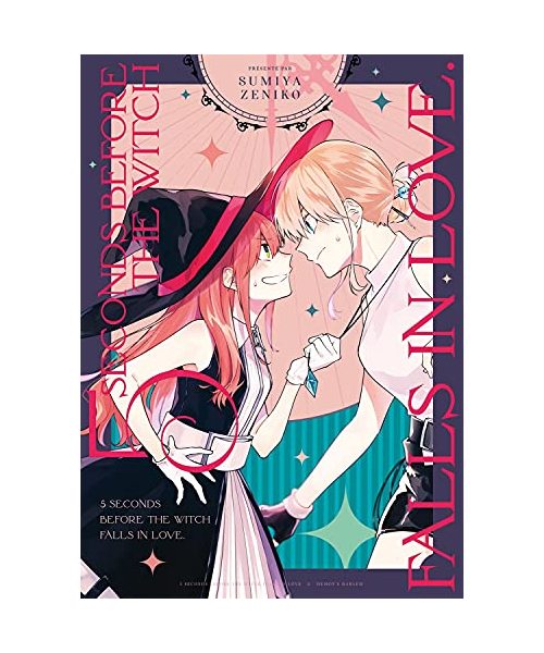 5 Seconds Before the Witch Falls in Love