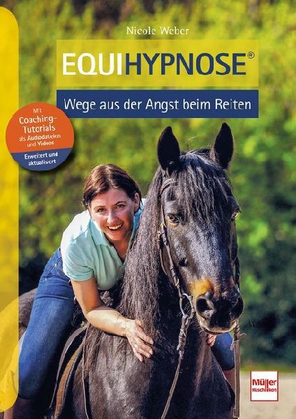 Equihypnose - Wege aus der Angst beim Reiten