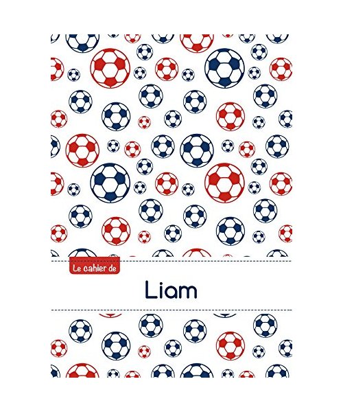 Le cahier de Liam: Le cahier de Liam - Blanc, 96p, A5 - Football Paris
