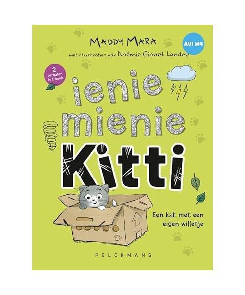 Een kat met een eigen willetje (Ienie Mienie Kitti, 1)