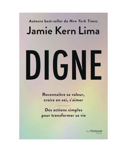Digne - Reconnaître sa valeur, croire en soi, s'aimer