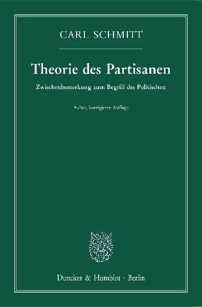 Theorie des Partisanen.