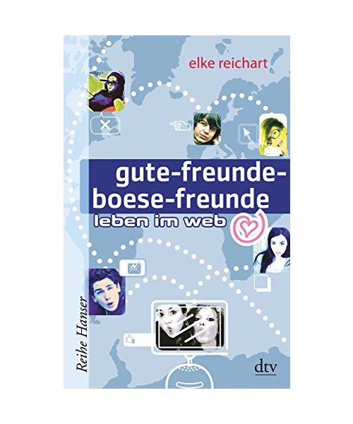 gute-freunde-boese-freunde leben im web