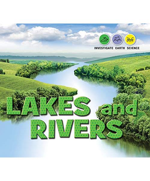 Lakes and Rivers (Investigate Earth Science)