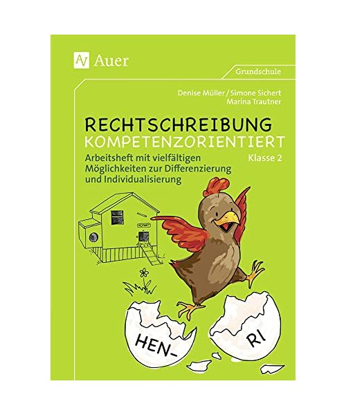 Rechtschreibung kompetenzorientiert - Klasse 2 AH