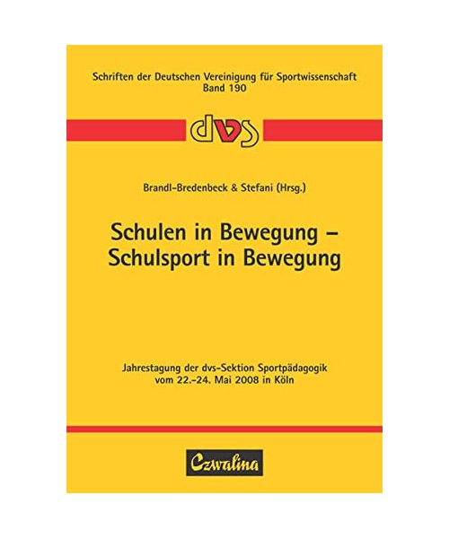 Schulen in Bewegung - Schulsport in Bewegung