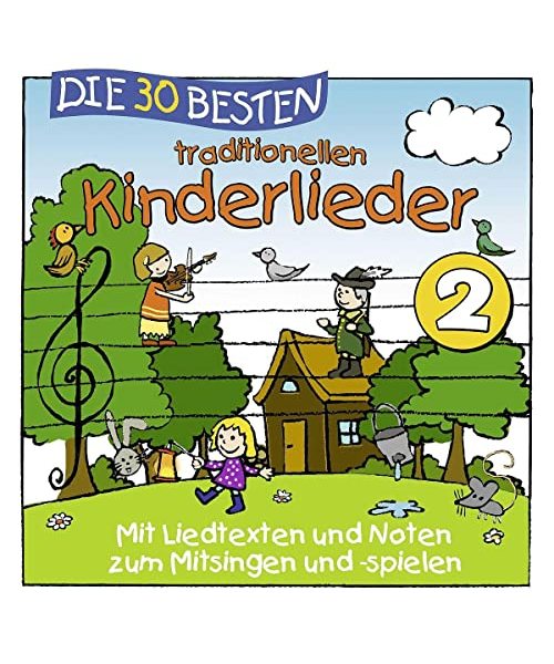 Die 30 Besten Traditionellen Kinderlieder Vol.2