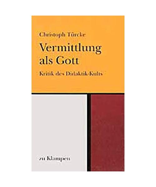 Vermittlung als Gott