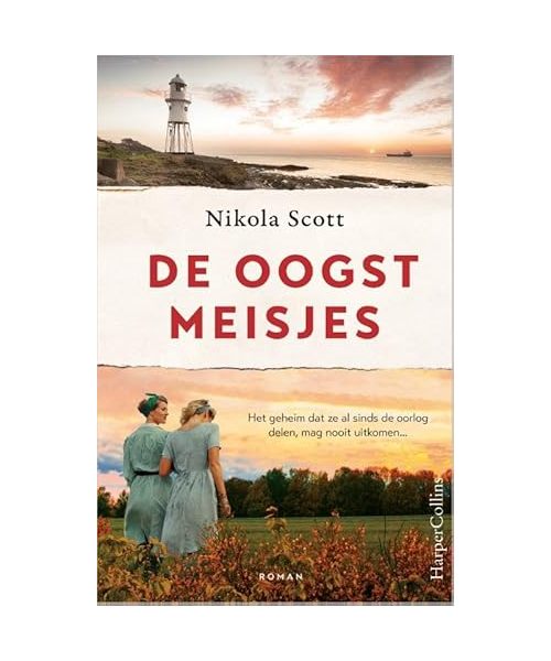 De oogstmeisjes: Het geheim dat ze al sinds de oorlog delen, mag nooit uitkomen...