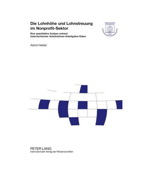 Die Lohnhöhe und Lohnstreuung im Nonprofit-Sektor