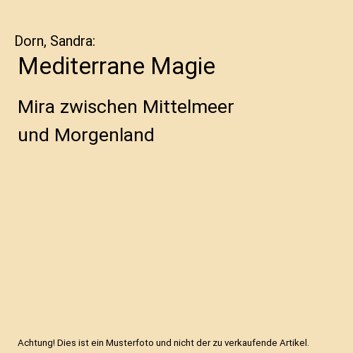 Mediterrane Magie