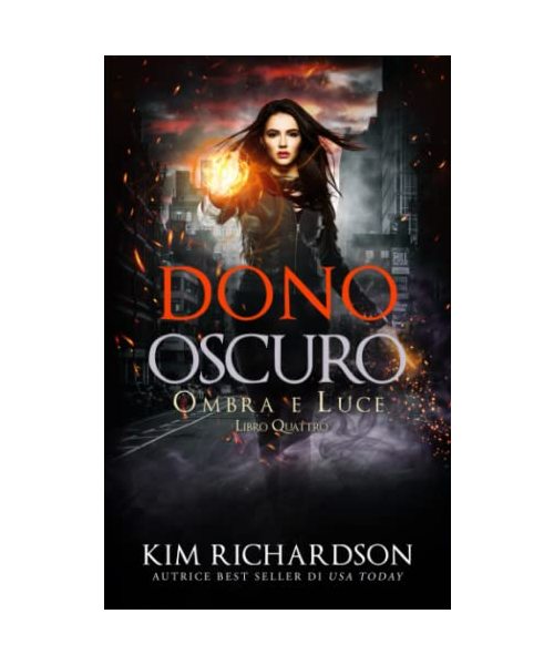 Dono Oscuro (Ombra e Luce, Band 4)