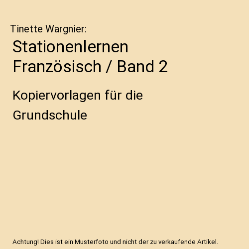 Stationenlernen Französisch / Band 2