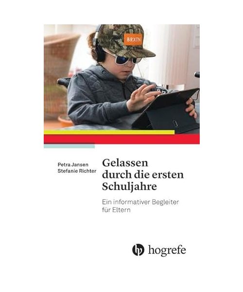 Gelassen durch die ersten Schuljahre