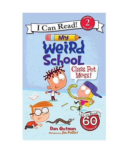 My Weird School: Class Pet Mess!