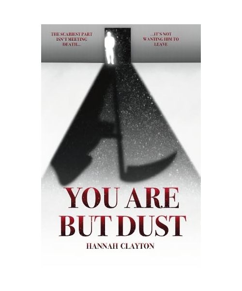 You Are But Dust