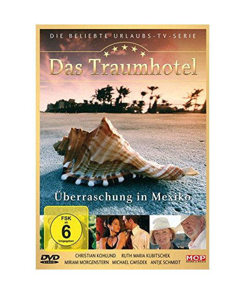 Das Traumhotel-Überraschung  In Mexiko