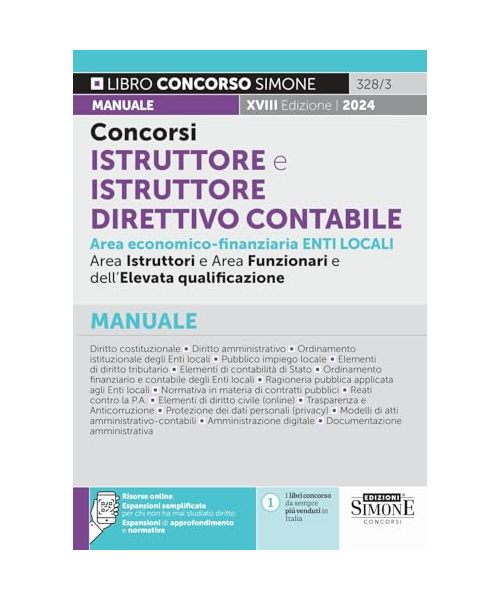 Concorsi istruttore e istruttore direttivo contabile area economico-finanziaria enti locali. Manuale (Concorsi e abilitazioni)