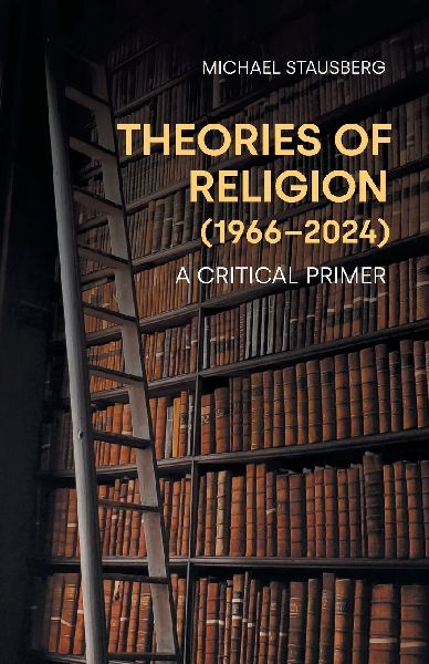 Theories of Religion (1966-2024)