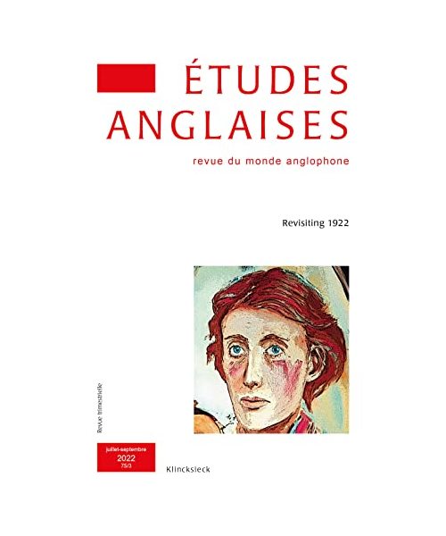 Etudes Anglaises 2022: Revisiting 1922 (Etudes Anglaises, 3)