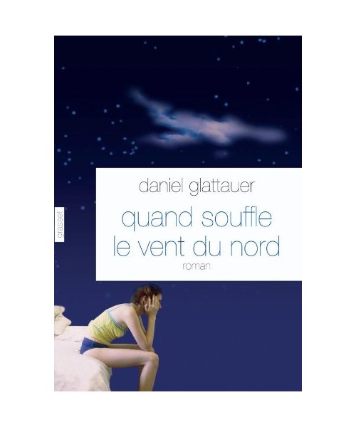 Quand souffle le vent du nord
