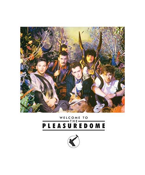 Welcome To The Pleasuredome