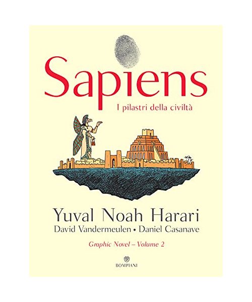 Sapiens. I Pilastri Della Civilt