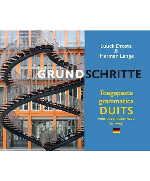 Grundschritte: Toegepaste grammatica Duits voor 4-5 havo