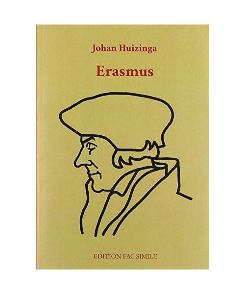 Erasmus (Edition Fac Simile)