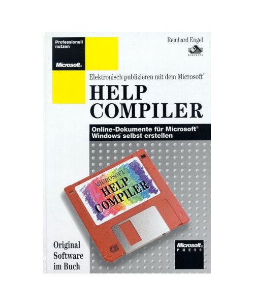 Help Compiler. Elektronisch Publizieren mit dem Microsoft