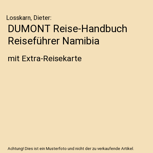 DUMONT Reise-Handbuch Reiseführer Namibia