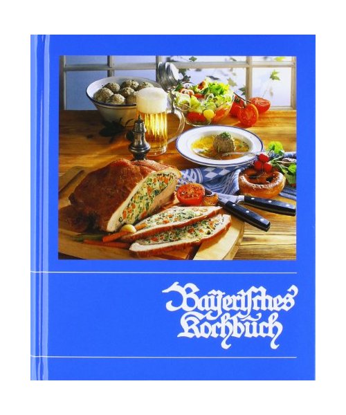 Bayerisches Kochbuch