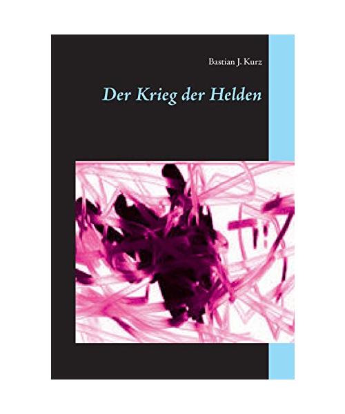 Der Krieg der Helden