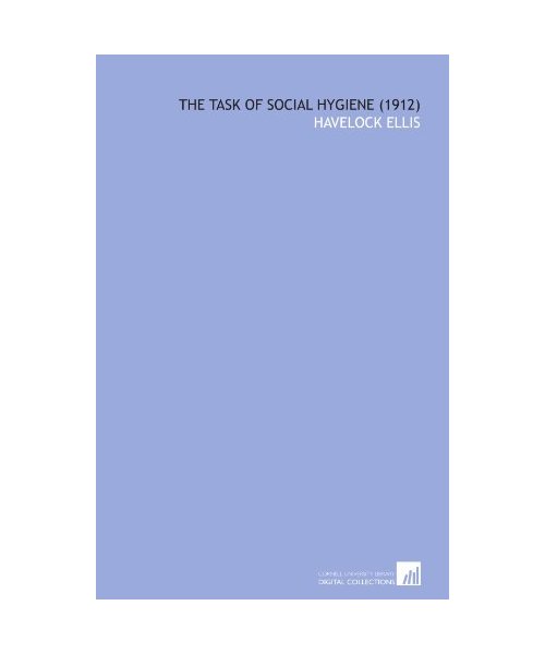 The Task of Social Hygiene  (1912)