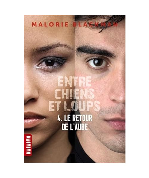 Entre chiens et loups, Tome 04: Le retour de l'aube
